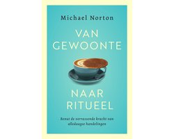 Omslag van Van gewoonte naar ritueel