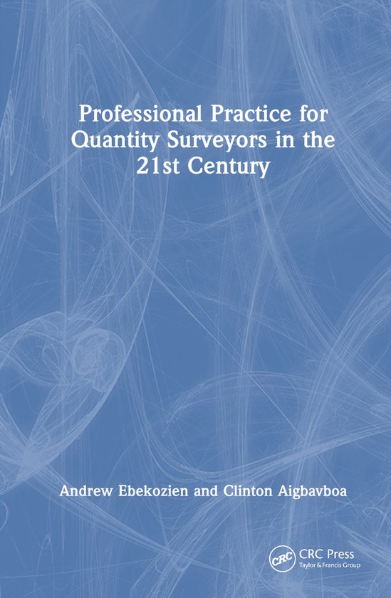 Professional Practice for Quantity Surveyors in the 21st Cen ... - cover