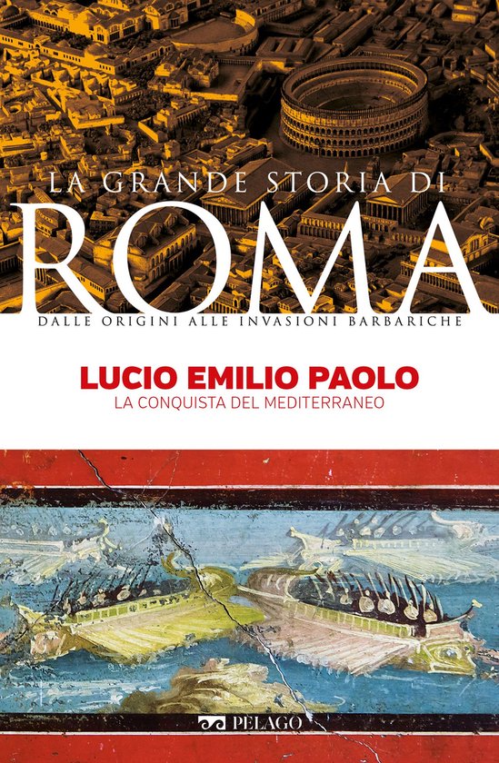 La Grande Storia di Roma - Lucio Emilio Paolo - cover
