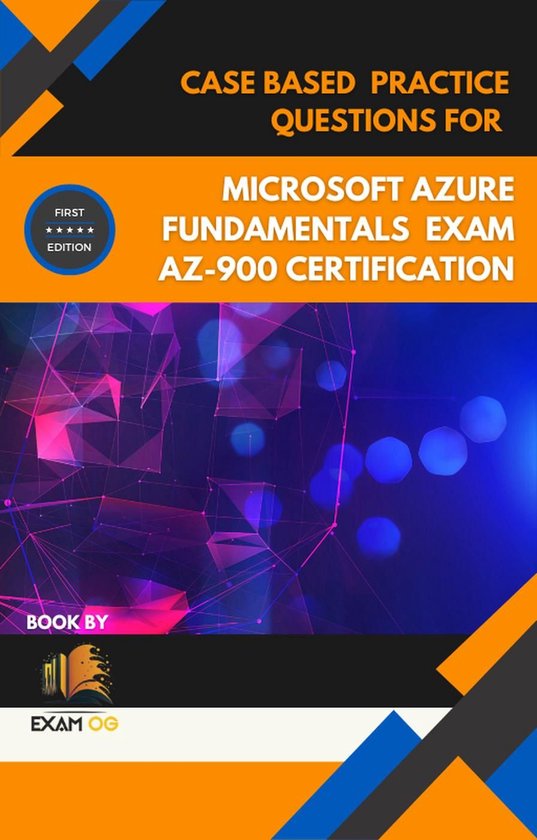 Case Based Practice Questions for Microsoft Azure Fundamenta ... - cover