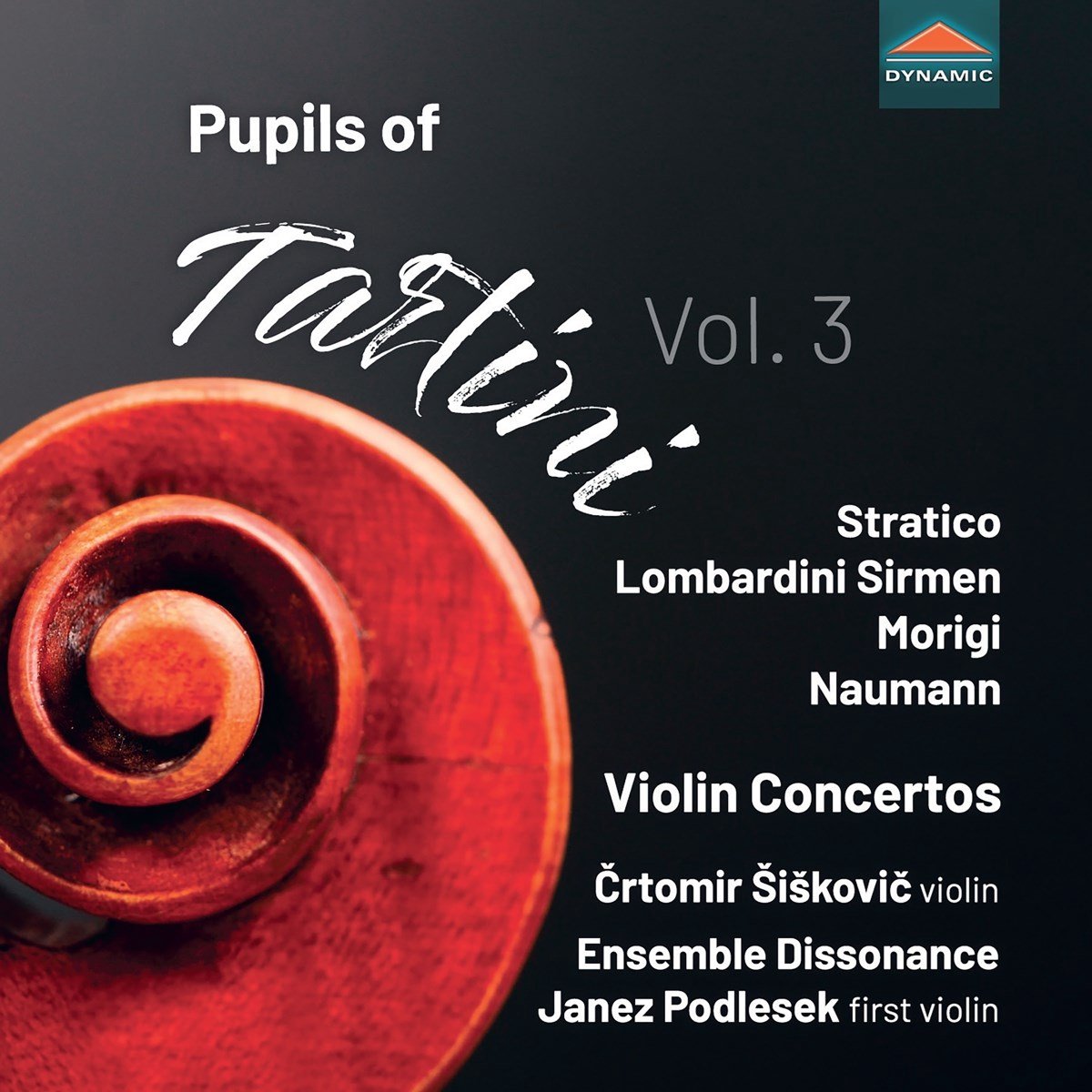 Crtomir Siskovic, Ensemble Dissonance - Pupils Of Tartini Vol 3, Violin Concertos (CD)