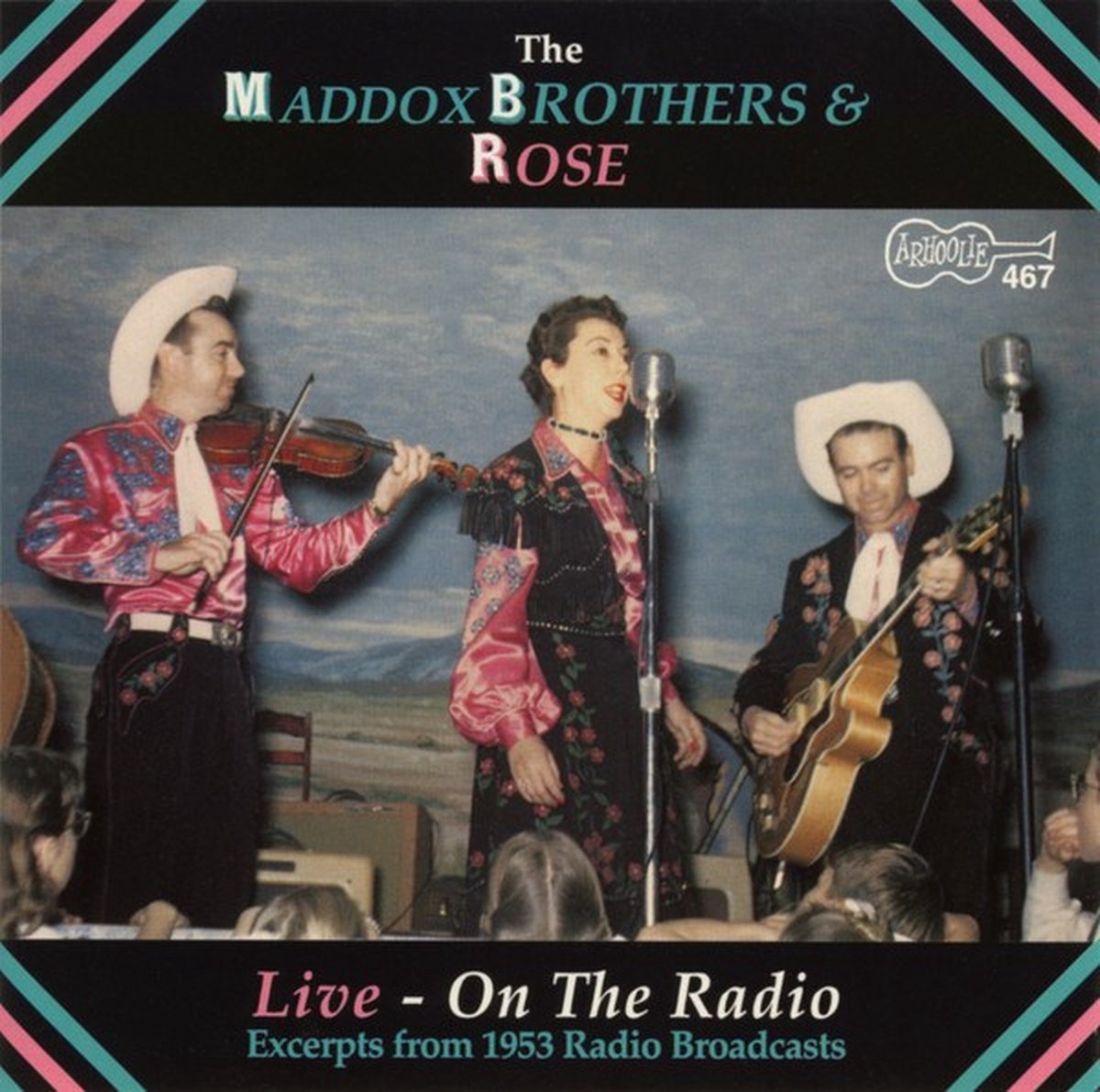 The Maddox Brothers & Rose - Live - On the Radio (CD)