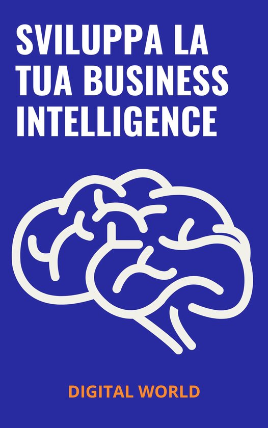 Sviluppa la tua Business Intelligence - cover