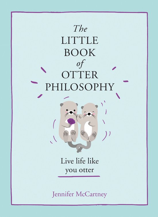 The Little Book of Otter Philosophy The Little Animal Philos ... - cover