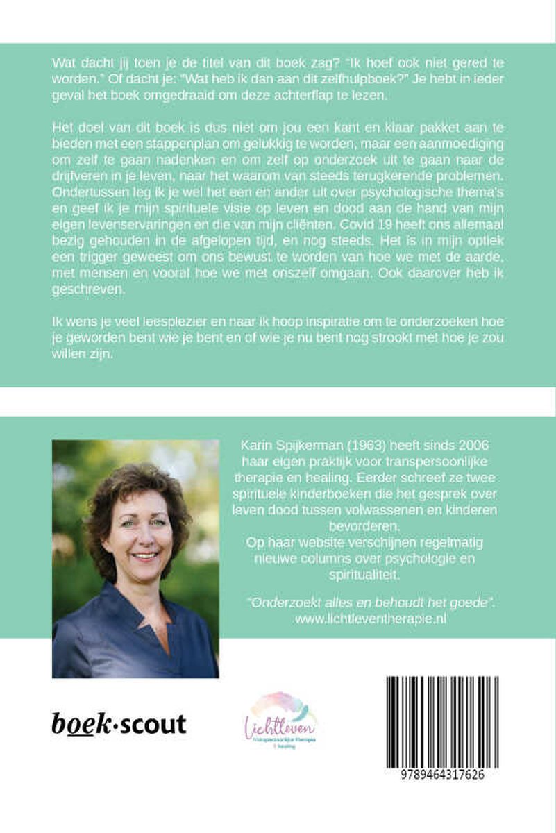 Achterkant boek met tekst over Karin Spijkerman, haar boek en website. Een foto van Karin Spijkerman.