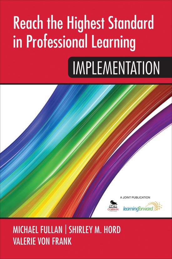 Reach the Highest Standard in Professional Learning: Impleme ... - cover