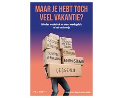 Maar je hebt toch veel vakantie?