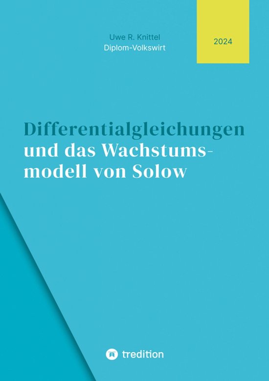 Differentialgleichungen und das Wachstumsmodell von Solow - cover