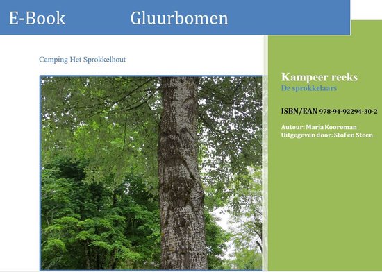 E-book met op de voorkant een boomstam, met de tekst 'Kampeer reeks', 'Gluurbomen', 'Camping Het Sprokkelhout', 'Auteur: Marja Kooreman', en 'ISBN/EAN 978-94-92294-30-2'.