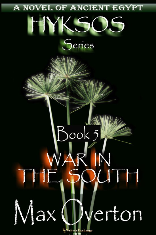 Hyksos 5 - War in the South