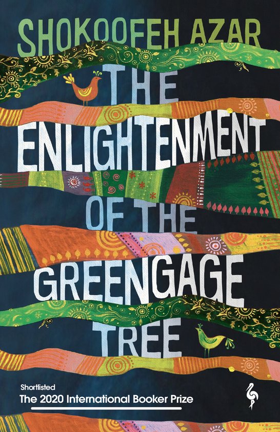 The Enlightenment of the Greengage Tree: SHORTLISTED FOR THE ... - cover