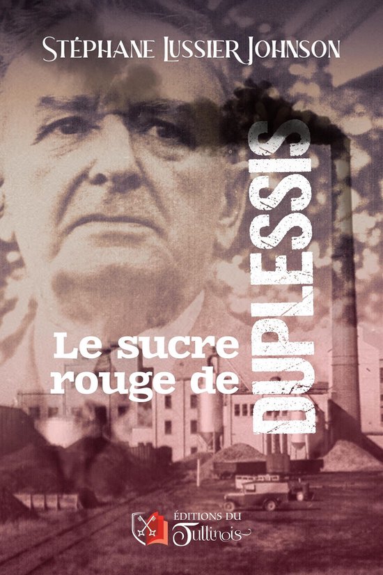Le sucre rouge de Duplessis - cover