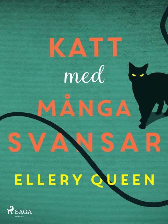 Ellery Queen - Katt med många svansar - cover