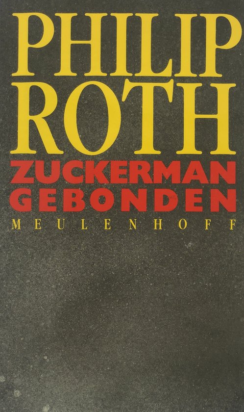 Philip Roth Zuckerman gebonden Meulenhoff