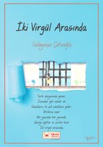 İki Virgül Arasında