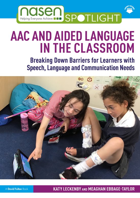 nasen spotlight- AAC and Aided Language in the Classroom - cover