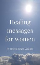 Healing Messages For Women