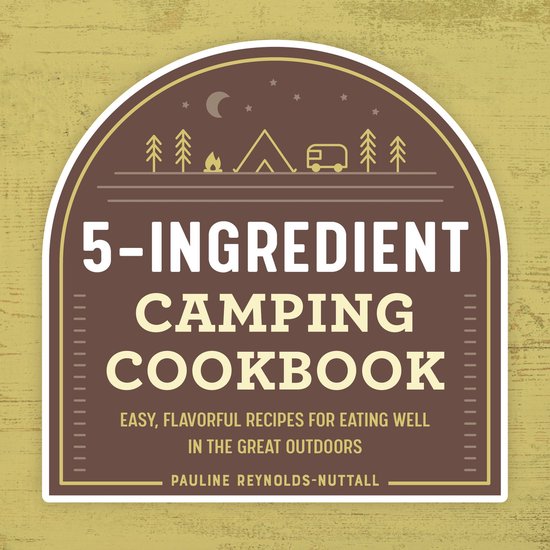 5-Ingredient Camping Cookbook - cover