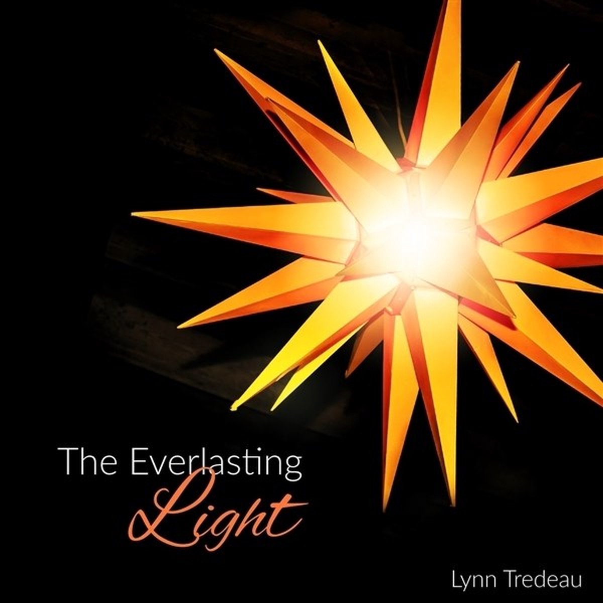 Lynn Tredeau - The Everlasting Light (CD)