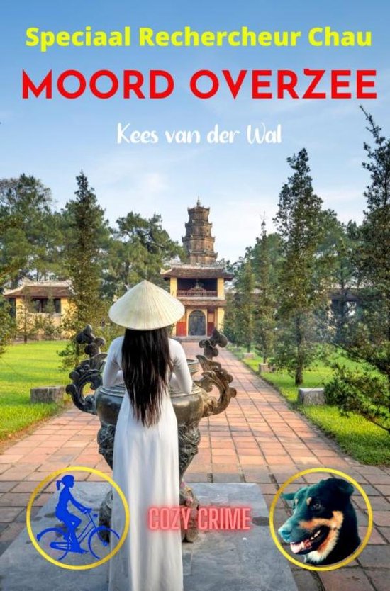 Moord Overzee - Speciaal Rechercheur Chau - Boek 8 - cover
