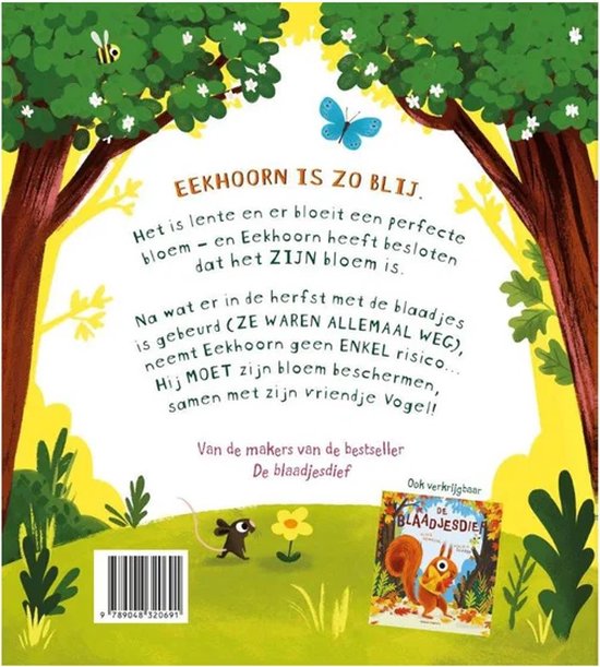 Boekomslag met een eekhoorn, muis en bloemen in een bos. Tekst 'Eekhoorn is zo blij.'.