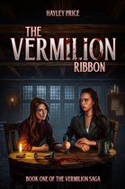 The Vermilion Saga 1 - The Vermilion Ribbon