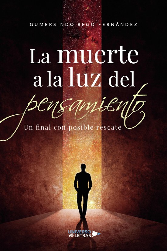 UNIVERSO DE LETRAS - La muerte a la luz del pensamiento - cover
