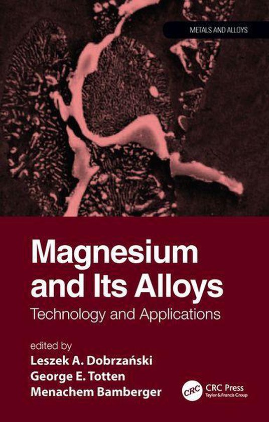 Metals and Alloys - Magnesium and Its Alloys - cover