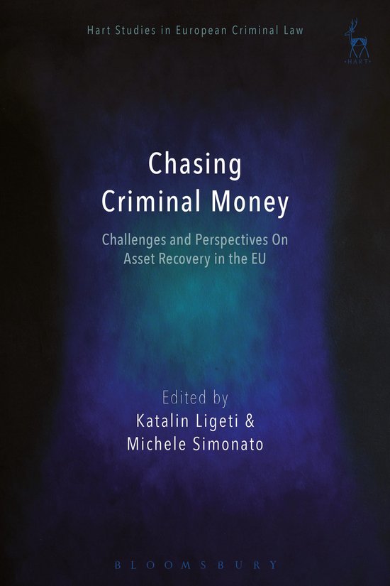 Hart Studies in European Criminal Law- Chasing Criminal Mone ... - cover