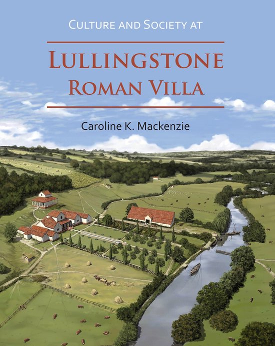Culture and Society at Lullingstone Roman Villa - cover