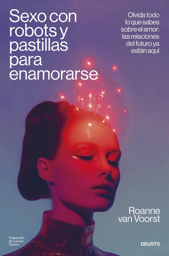Deusto - Sexo con robots y pastillas para enamorarse - cover