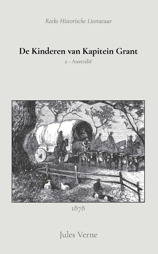 Cover van 'De Kinderen van Kapitein Grant' met een illustratie van een pionierswagen en vee.