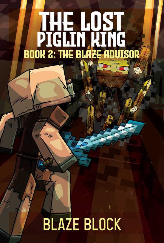 The Lost Piglin King 2 - The Lost Piglin King Book 2