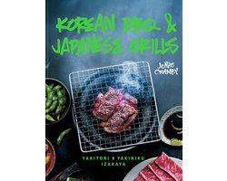 Korean BBQ & Japanese Grills: Yakitori, Yakiniku, Izakaya