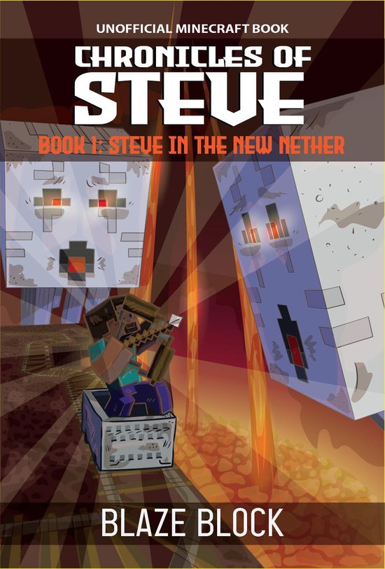Chronicles of Steve 1 - Chronicles of Steve Book 1