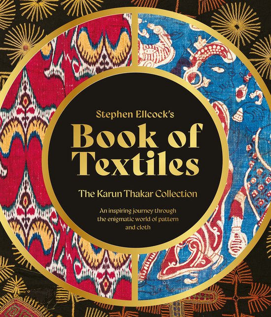 Stephen Ellcock’s Book of Textiles - cover
