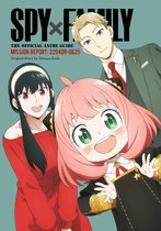Spy x Family: The Official Anime Guides- Spy x Family: The Official Anime Guide—Mission Report: 220409-0625