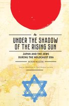 Jewish Identities in Post-Modern Society- Under the Shadow of the Rising Sun