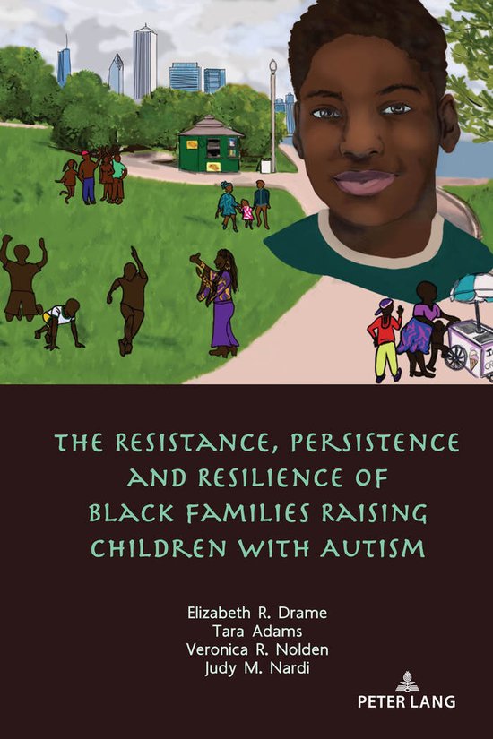 The Resistance, Persistence and Resilience of Black Families ... - cover