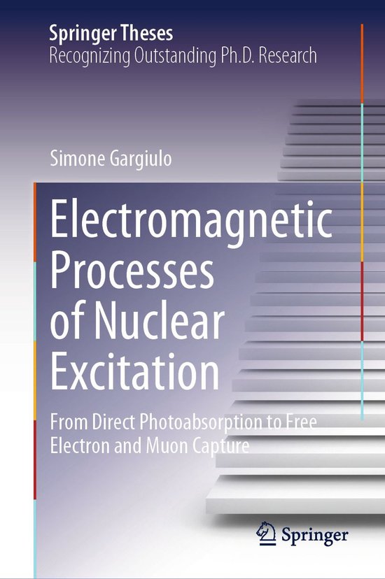 Springer Theses - Electromagnetic Processes of Nuclear Excit ... - cover