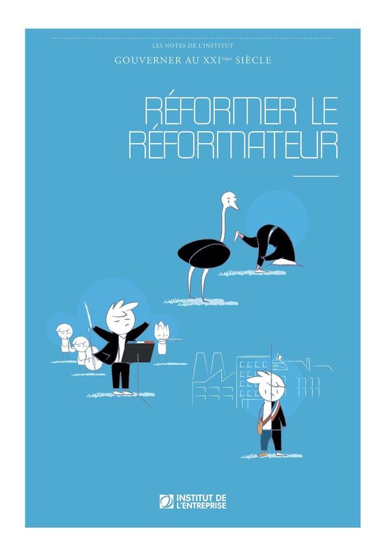 Réformer le réformateur