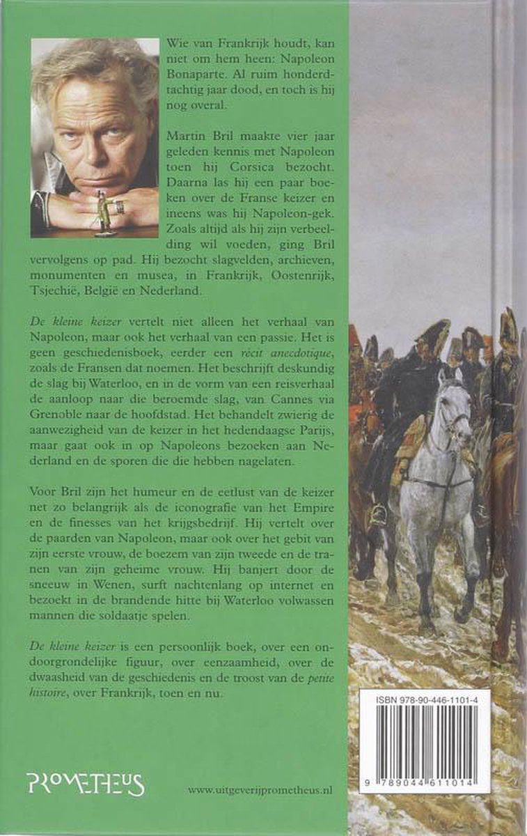 Achterkant van het boek 'De Kleine Keizer' door Martin Bril, met een foto van de auteur en een schilderij van Napoleon te paard.