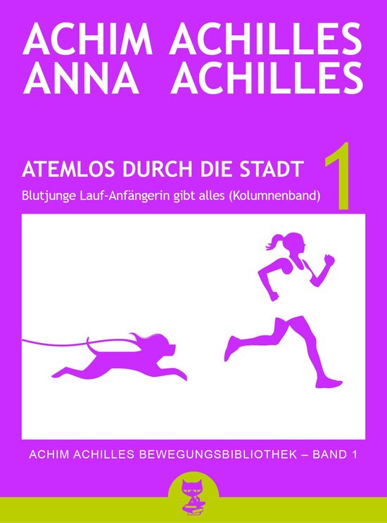 Atemlos durch die Stadt - Blutjunge Lauf-Anfängerin gibt al ... - cover