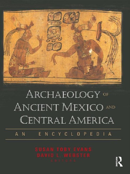 Archaeology of Ancient Mexico and Central America - cover