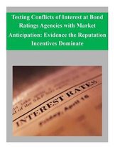 Testing Conflicts of Interest at Bond Ratings Agencies with Market Anticipation