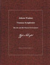 Johann Wanhal, Viennese Symphonist