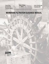 Membrane Filtration Guidance Manual