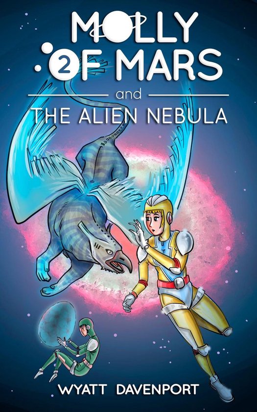 Molly of Mars 2 - Molly of Mars and the Alien Nebula - cover