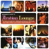 Beginner's Guide to Arabian Lounge