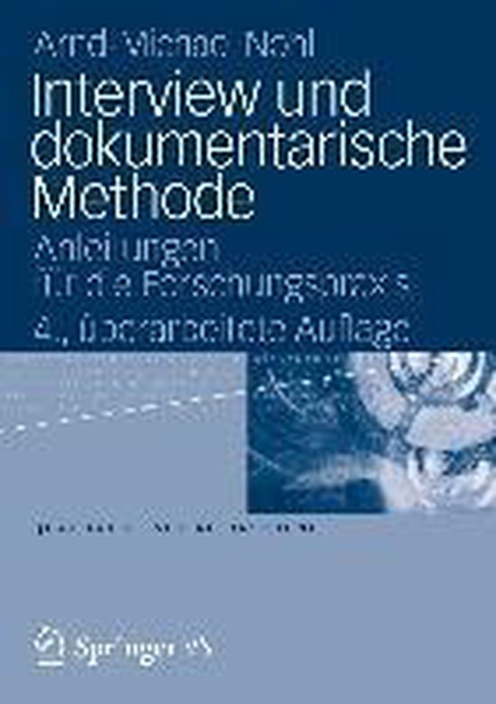 Interview Und Dokumentarische Methode